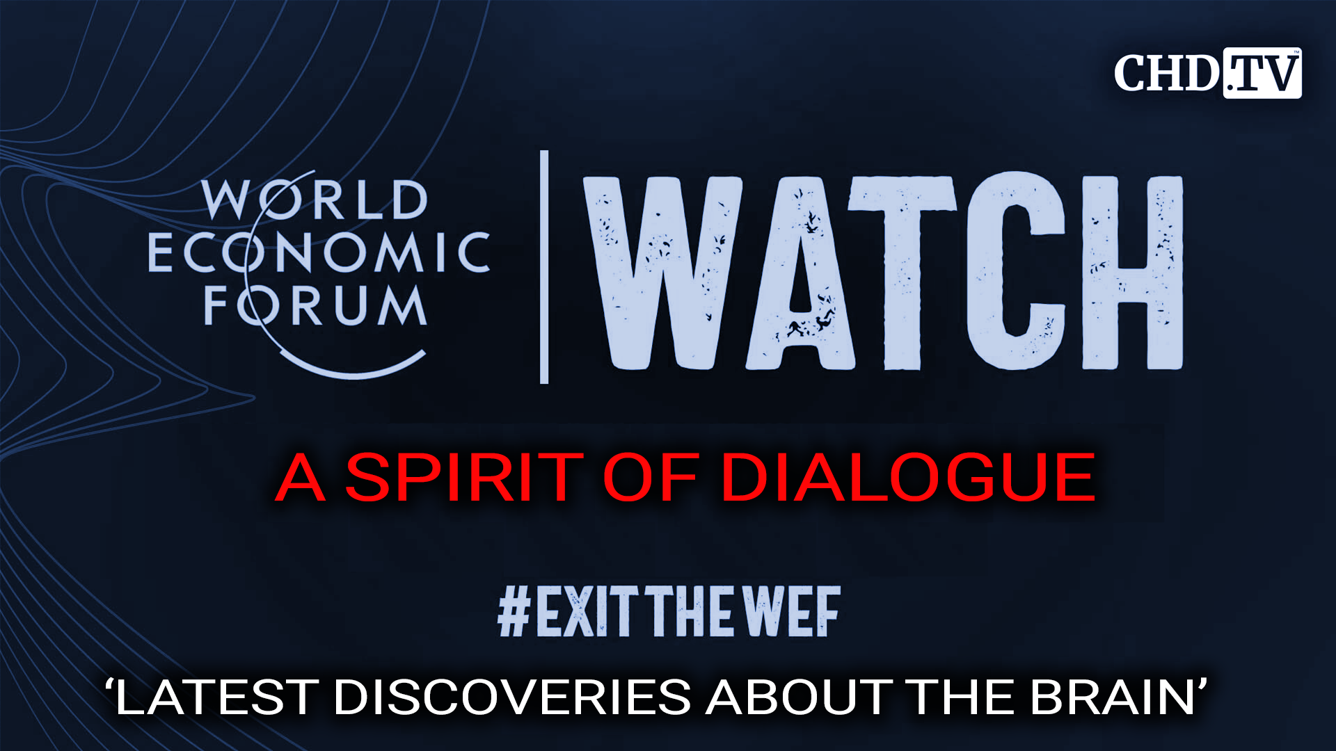 DAVOS WATCH: ‘Latest Discoveries about the Brain’