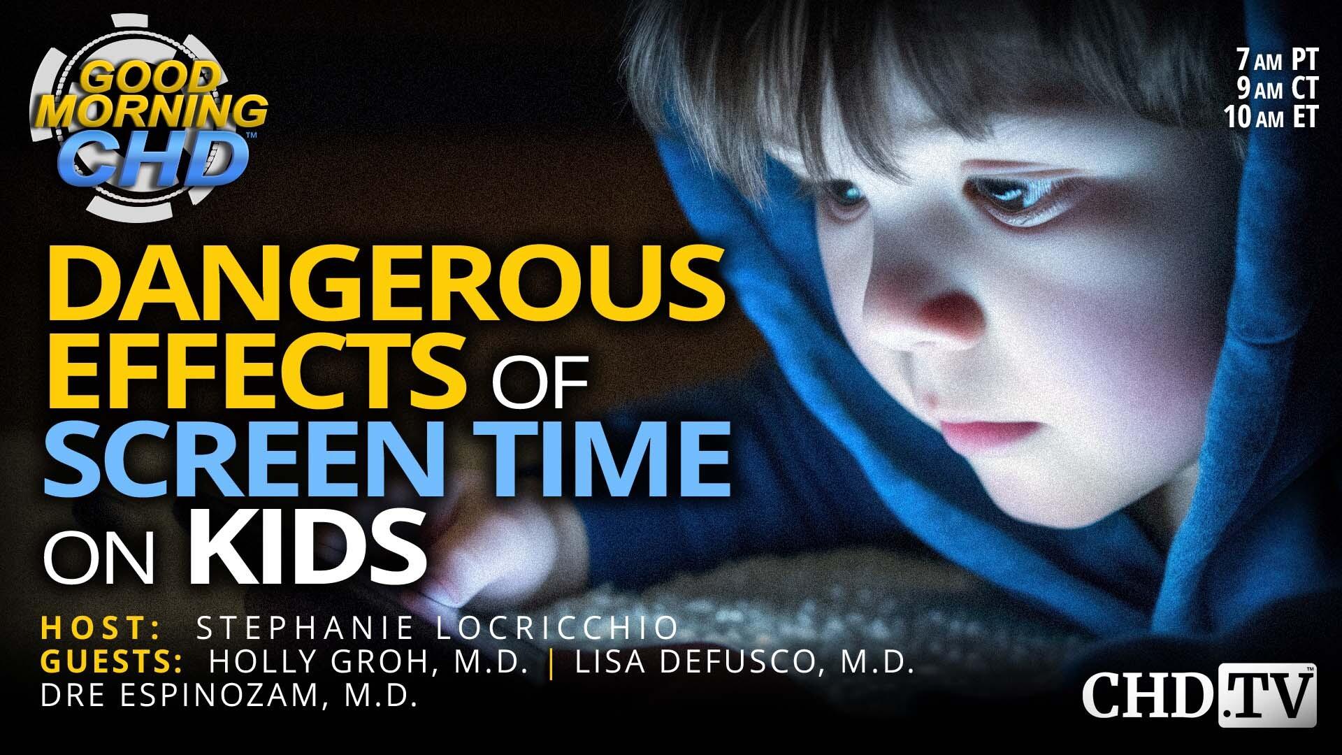 The Dangerous Effects of Screen Time on Kids